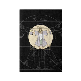 Обложка для паспорта матовая кожа с принтом Dudeism Большой Лебовский в городе Новоалтайск, натуральная матовая кожа | размер 19,3 х 13,7 см; прозрачные пластиковые крепления | dude | dudeism | jeff bridges | the big lebowski | большой лебовский | джефф бриджес | леонардо да винчи | модулор | фильм | чувак
