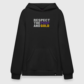 Худи SuperOversize хлопок с принтом Respect Lakers в городе Новоалтайск, 70% хлопок, 30% полиэстер, мягкий начес внутри | карман-кенгуру, эластичная резинка на манжетах и по нижней кромке, двухслойный капюшон
 | basketball | bryant | game | james | kobe | lakers | lebron | los angeles | nba | sport | streetball | баскетбол | баскетболист | брайант | джеймс | игра | игрок | коби | леброн | лейкерс | лос анджелес | мяч | нба | спорт | стритбол