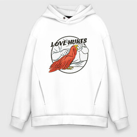 Мужское худи Oversize хлопок с принтом Love Hurts Любовь это боль в городе Новоалтайск, френч-терри — 70% хлопок, 30% полиэстер. Мягкий теплый начес внутри —100% хлопок | боковые карманы, эластичные манжеты и нижняя кромка, капюшон на магнитной кнопке | about love | art | bird | birds | bite | parrot | арт | животные | злой попугай | иллюстрация | клюв | кусь | кусь это по любви | любовь причиняет боль | любовь это кусь | надпись | попуг | попугай | попугай кусается