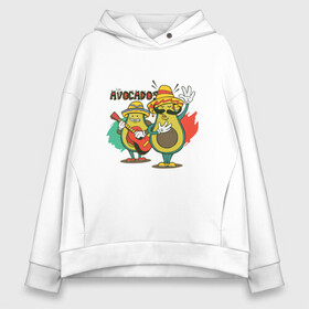 Женское худи Oversize хлопок с принтом Los Avocados | Авокадо Мариачи в городе Новоалтайск, френч-терри — 70% хлопок, 30% полиэстер. Мягкий теплый начес внутри —100% хлопок | боковые карманы, эластичные манжеты и нижняя кромка, капюшон на магнитной кнопке | avacado | avocado | desperado | food | fruit | mariachi | vegan | vegetarian | авакадо | адвокадо | веган | вегетарианство | еда | лос авокадос | мексиканцы | правильное питание | фрукт