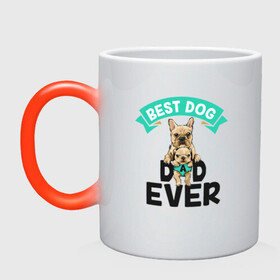 Кружка хамелеон с принтом Best Dog, Dad Ever в городе Новоалтайск, керамика | меняет цвет при нагревании, емкость 330 мл | dog | иллюстрация | лучший | отец | пес