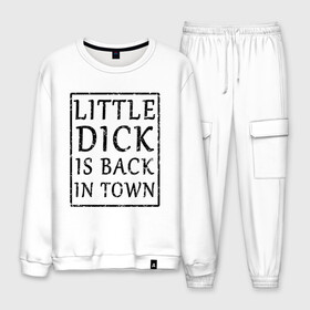Мужской костюм хлопок с принтом Little dick is back in town в городе Новоалтайск, 100% хлопок | на свитшоте круглая горловина, мягкая резинка по низу. Брюки заужены к низу, на них два вида карманов: два “обычных” по бокам и два объемных, с клапанами, расположенные ниже линии бедра. Брюки с мягкой трикотажной резинкой на поясе и по низу штанин. В поясе для дополнительного комфорта — широкие завязки | вернулся | город | дик | маленький