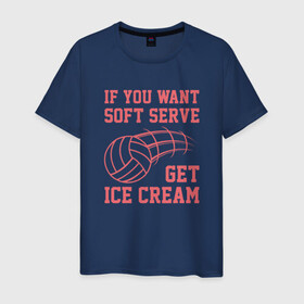 Мужская футболка хлопок с принтом Get Ice Cream в городе Новоалтайск, 100% хлопок | прямой крой, круглый вырез горловины, длина до линии бедер, слегка спущенное плечо. | ball | beach | game | sport | volley | volleyball | волейбол | волейболист | волейболистка | гол | игра | игрок | мяч | площадка | пляж | пляжный | победа | сетка | спорт | тренер | чемпион
