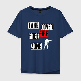 Мужская футболка хлопок Oversize с принтом FREE FIRE ZONE | Battlegrounds zone (Z) в городе Новоалтайск, 100% хлопок | свободный крой, круглый ворот, “спинка” длиннее передней части | 111dots studio | battlegrounds | free fire | freefire | game | garena | garena free fire | гарена | игра | игры | киберспорт | королевская битва | мобильная игра | онлайн игра | пабг | фри фаер | фрифаер | экшн
