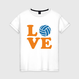 Женская футболка хлопок с принтом Volleyball Love в городе Новоалтайск, 100% хлопок | прямой крой, круглый вырез горловины, длина до линии бедер, слегка спущенное плечо | Тематика изображения на принте: ball | beach | game | mother | sport | volley | volleyball | волейбол | волейболист | волейболистка | гол | игра | игрок | мама | мяч | площадка | пляж | пляжный | победа | сетка | спорт | тренер | чемпион