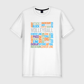 Мужская футболка хлопок Slim с принтом Volleyball Words в городе Новоалтайск, 92% хлопок, 8% лайкра | приталенный силуэт, круглый вырез ворота, длина до линии бедра, короткий рукав | ball | beach | game | sport | volley | volleyball | волейбол | волейболист | волейболистка | гол | игра | игрок | мяч | площадка | пляж | пляжный | победа | сетка | спорт | тренер | чемпион