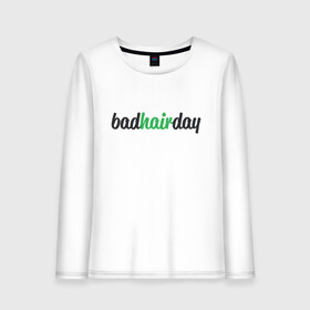 Женский лонгслив хлопок с принтом BadHairDay в городе Новоалтайск, 100% хлопок |  | арт | волосы | день | иллюстрация