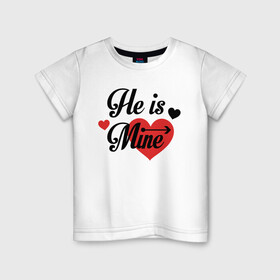 Детская футболка хлопок с принтом He is Mine в городе Новоалтайск, 100% хлопок | круглый вырез горловины, полуприлегающий силуэт, длина до линии бедер | арт | иллюстрация | любимый | мой | сердце