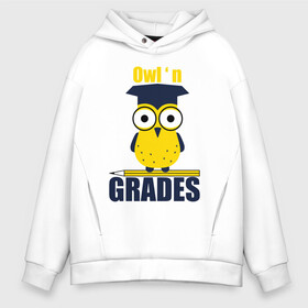 Мужское худи Oversize хлопок с принтом Owl Grades в городе Новоалтайск, френч-терри — 70% хлопок, 30% полиэстер. Мягкий теплый начес внутри —100% хлопок | боковые карманы, эластичные манжеты и нижняя кромка, капюшон на магнитной кнопке | арт | иллюстрация | карандаш | сова | студент