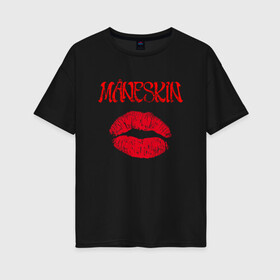 Женская футболка хлопок Oversize с принтом Maneskin Монэскин (Z) в городе Новоалтайск, 100% хлопок | свободный крой, круглый ворот, спущенный рукав, длина до линии бедер
 | Тематика изображения на принте: chosen | il ballo della vita | maneskin | teatro d’ira | zitti e buoni | виктория де анжелис | дамиано давид | евровидение 2021 | итан торкио | лунный свет | манаски | манескин | монэскин | рок | рок группа | томас раджи