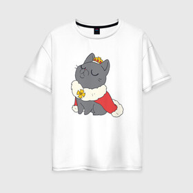 Женская футболка хлопок Oversize с принтом Cat King в городе Новоалтайск, 100% хлопок | свободный крой, круглый ворот, спущенный рукав, длина до линии бедер
 | animal | cat | cute | kitty | meow | друг | животные | киска | кися | китти | кот | котенок | котик | котэ | кошечка | кошка | мур | мяу | питомец