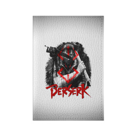 Обложка для паспорта матовая кожа с принтом Берсерк - Berserk в городе Новоалтайск, натуральная матовая кожа | размер 19,3 х 13,7 см; прозрачные пластиковые крепления | Тематика изображения на принте: anime | berserk | аниме | берсерк | бесерк | гатс | манга | мультфильм