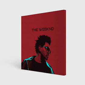 Холст квадратный с принтом the weeknd в городе Новоалтайск, 100% ПВХ |  | blinding lights | music | pop | star boy | the weekend | the weeknd | музыка | уикенд