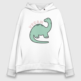 Женское худи Oversize хлопок с принтом Vegan Dinosaur в городе Новоалтайск, френч-терри — 70% хлопок, 30% полиэстер. Мягкий теплый начес внутри —100% хлопок | боковые карманы, эластичные манжеты и нижняя кромка, капюшон на магнитной кнопке | green | greenpaece | nature | sport | vegan | yoga | веган | вегетарианец | гринпис | динозавр | еда | животные | жизнь | здоровье | зеленый | йога | мир | овощи | пища | планета | природа | растение | спорт | тело | фрукты