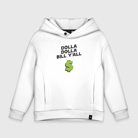 Детское худи Oversize хлопок с принтом Dolla Bill Yall в городе Новоалтайск, френч-терри — 70% хлопок, 30% полиэстер. Мягкий теплый начес внутри —100% хлопок | боковые карманы, эластичные манжеты и нижняя кромка, капюшон на магнитной кнопке | Тематика изображения на принте: black | cream | gza | hip hop | method man | music | new york | odb | old school | rap | rza | wu tang | wu tang clan | аудио | винил | ву тэнг | граффити | диджей | кассета | микрофон | музыка | нью йорк | пластинка | рэп | рэпер | хип хоп