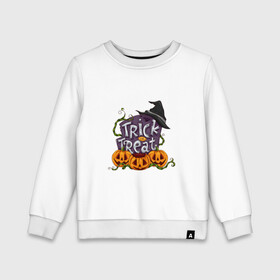 Детский свитшот хлопок с принтом Trick or treat в городе Новоалтайск, 100% хлопок | круглый вырез горловины, эластичные манжеты, пояс и воротник | Тематика изображения на принте: trick or treat | кошелек или жизнь | надгробие | плющ | растение | тыква | хэллоуин | шляпа