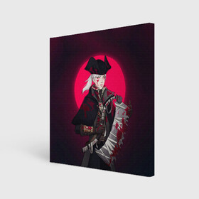 Холст квадратный с принтом Охотница в городе Новоалтайск, 100% ПВХ |  | bloodborne | game | games | stranger | бладборн | игра | игры | соулс | странник