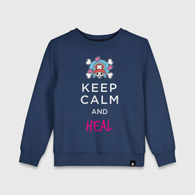 Детский свитшот хлопок с принтом KEEP CALM and HEAL | Tony Tony Chopper в городе Новоалтайск, 100% хлопок | круглый вырез горловины, эластичные манжеты, пояс и воротник | one piece | tony tony chopper | аниме | большой куш | ван пис | великий флот | вон пис | врач | любитель сладкой ваты | манга | ниндзя пирато минко самурайский альянс | пират | пираты соломенной шляпы