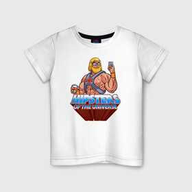 Детская футболка хлопок с принтом Hipsters of the Universe в городе Новоалтайск, 100% хлопок | круглый вырез горловины, полуприлегающий силуэт, длина до линии бедер | he man | heman | hipster | masters of the universe | masters of the universe revelation | prince adam | властелины вселенной | властелины вселенной откровение | принц адам | селфи | хи мен | хи мэн | химэн | хипстер