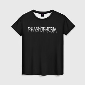 Женская футболка 3D с принтом Phasmophobia logo в городе Новоалтайск, 100% полиэфир ( синтетическое хлопкоподобное полотно) | прямой крой, круглый вырез горловины, длина до линии бедер | horror | phasmophobia | игра | пхасмафобия | пхасмофобия | фазмофобия | фасмофобия | хоррор