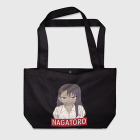 Пляжная сумка 3D с принтом Miss Nagatoro в городе Новоалтайск, 100% полиэстер | застегивается на металлическую кнопку; внутренний карман застегивается на молнию. Стенки укреплены специальным мягким материалом, чтобы защитить содержимое от несильных ударов
 | anime | chan | dont | gamo | hayase | manga | me | miss | mock | nagatoro | naoto | no | president | sakura | senpai | toy | with | yoshi | аниме | гамо | ёши | издевайся | йоши | манга | нагаторо | наото | не | президент | сакура | семпай |