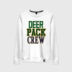 Женский свитшот хлопок с принтом Deer Pack Crew в городе Новоалтайск, 100% хлопок | прямой крой, круглый вырез, на манжетах и по низу широкая трикотажная резинка  | antetokounmpo | basketball | bucks | giannis | milwaukee | mvp | nba | sport | streetball | адетокумбо | бакс | баскетбол | игра | милуоки | мяч | нба | олень | спорт | стритбол | тренер | чемпион | янис