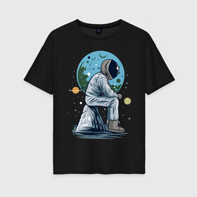 Женская футболка хлопок Oversize с принтом Космонавт сидит на камне в городе Новоалтайск, 100% хлопок | свободный крой, круглый ворот, спущенный рукав, длина до линии бедер
 | astronaut | cosmos | galaxy | mars | moon | planet | planets | science | space | space travel | spaceman | stars | universe | астронавт | звезды | космонавт | космос | луна | марс | планета