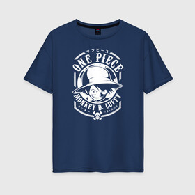 Женская футболка хлопок Oversize с принтом One Piece. Манки Д. Луффи в городе Новоалтайск, 100% хлопок | свободный крой, круглый ворот, спущенный рукав, длина до линии бедер
 | anime | manga | monkey d. luffy | one piece | аниме | большой куш | ван пис | вон пис | капитан | король пиратов | луси | луфи | луффи | луффи но уми | луффи таро | манга | манки д. луффи | мугивара | пират | пятый император