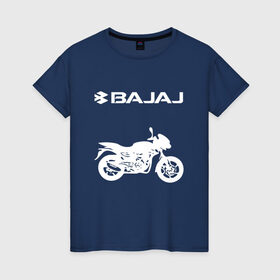 Женская футболка хлопок с принтом BAJAJ / БАДЖАДЖ / MOTOSPORT в городе Новоалтайск, 100% хлопок | прямой крой, круглый вырез горловины, длина до линии бедер, слегка спущенное плечо | avenger. | bajaj | boxer | dominar | motorcycle | motosport | pulsar | racing | speed | sport | баджадж | байк | гонки | двигатель | мото | мотокросс | мотоспорт | мототриал | мотоцикл | скорость | спорт