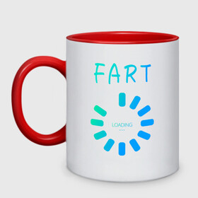 Кружка двухцветная с принтом FART Loading. Пердеж, загрузка в городе Новоалтайск, керамика | объем — 330 мл, диаметр — 80 мм. Цветная ручка и кайма сверху, в некоторых цветах — вся внутренняя часть | fart | fart loading | веселая | веселая надпись | веселая надпись на английском | загрузка | надпись на английском | пердеж | пердеж загружается | пердеж загрузка | прикол | прикольная | прикольная надпись