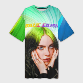 Платье-футболка 3D с принтом BILLIE EILISH   БИЛЛИ АЙЛИШ (Z) в городе Новоалтайск,  |  | be | billie | billie eilish | blohsh | ghoul | айлиш | билли | билли айлиш | биляш