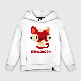 Детское худи Oversize хлопок с принтом Meowshroom в городе Новоалтайск, френч-терри — 70% хлопок, 30% полиэстер. Мягкий теплый начес внутри —100% хлопок | боковые карманы, эластичные манжеты и нижняя кромка, капюшон на магнитной кнопке | animal | cat | cute | kitty | meow | друг | животные | киска | кися | китти | кот | котенок | котик | котэ | кошечка | кошка | мур | мяу | питомец