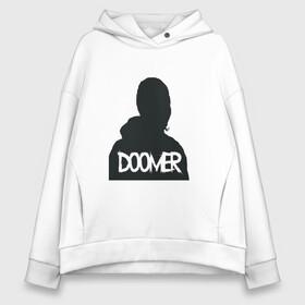Женское худи Oversize хлопок с принтом Russian doomer в городе Новоалтайск, френч-терри — 70% хлопок, 30% полиэстер. Мягкий теплый начес внутри —100% хлопок | боковые карманы, эластичные манжеты и нижняя кромка, капюшон на магнитной кнопке | doomer | zoomer | аниме | бумер | депрессия | думер | зумер | игры | россия