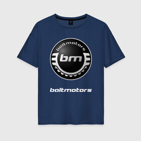 Женская футболка хлопок Oversize с принтом BALTMOTORS / БАЛТМОТОРС в городе Новоалтайск, 100% хлопок | свободный крой, круглый ворот, спущенный рукав, длина до линии бедер
 | baltmotors | motorcycle | motosport | racing | speed | sport | байк. | балтмоторс | гонки | двигатель | мото | мотокросс | мотоспорт | мототриал | мотоцикл | скорость | спорт