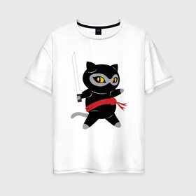 Женская футболка хлопок Oversize с принтом Ninja Cat в городе Новоалтайск, 100% хлопок | свободный крой, круглый ворот, спущенный рукав, длина до линии бедер
 | animal | cat | cute | kitty | meow | друг | животные | киска | кися | китти | кот | котенок | котик | котэ | кошечка | кошка | мур | мяу | ниндзя | питомец