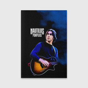 Обложка для паспорта матовая кожа с принтом Вячеслав Бутусов Nautilus Pompilius в городе Новоалтайск, натуральная матовая кожа | размер 19,3 х 13,7 см; прозрачные пластиковые крепления | nau | nautilus pompilius | альбом | ассоциация | внуки энгельса | вячеслав бутусов | группа | настя | нау | наутилус | наутилус помпилиус | наутилусы | нп | рок | русский | советский | урфин джюс | ю питер