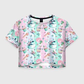 Женская футболка Crop-top 3D с принтом Сладости и бабочки. Акварель в городе Новоалтайск, 100% полиэстер | круглая горловина, длина футболки до линии талии, рукава с отворотами | акварель | акварельный | акварельный фон | бабочки | десерты | капкейки | кондитерский | макарун | пастельный | сладости | тортики | торты | цветы