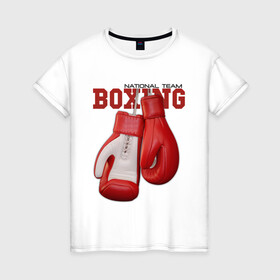Женская футболка хлопок с принтом BOXING в городе Новоалтайск, 100% хлопок | прямой крой, круглый вырез горловины, длина до линии бедер, слегка спущенное плечо | box | boxing | fighter | figt | mma | national | sport | team | боец | бои | бокс | боксер | единоборства | перчатки | сборная | спорт