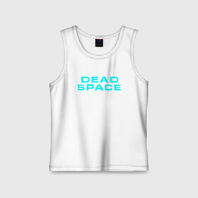 Детская майка хлопок с принтом DEAD SPACE | МЁРТВЫЙ КОСМОС в городе Новоалтайск,  |  | blood | dead | dead space | galaxy | ishimura | moon | obelisk | space | ufo | virus | айзек | вирус | галактика | зомби | игра | ишимура | кларк | космос | костюм | кровь | ксеноморфы | луна | мёртвый | мёртвый космос | монстр | нло | обелиск