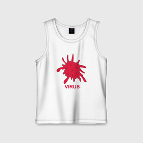 Детская майка хлопок с принтом Virus в городе Новоалтайск,  |  | coronavirus | covid19 | virus | вакцина | вакцинация | вирус | грипп | заражение | здоровье | иммунитет | инфекция | карантин | корона | коронавирус | маска | пандемия | прививка | самоизоляция | спутник