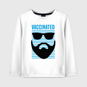 Детский лонгслив хлопок с принтом Vaccinated в городе Новоалтайск, 100% хлопок | круглый вырез горловины, полуприлегающий силуэт, длина до линии бедер | coronavirus | covid19 | virus | вакцина | вакцинация | вирус | грипп | заражение | здоровье | иммунитет | инфекция | карантин | корона | коронавирус | маска | пандемия | прививка | самоизоляция | спутник