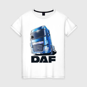 Женская футболка хлопок с принтом Daf Truck в городе Новоалтайск, 100% хлопок | прямой крой, круглый вырез горловины, длина до линии бедер, слегка спущенное плечо | truck | trucks | грузовик | грузовики | дальнобои | дальнобой | дальнобойщик | фура | фуры