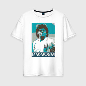 Женская футболка хлопок Oversize с принтом Maradona в городе Новоалтайск, 100% хлопок | свободный крой, круглый ворот, спущенный рукав, длина до линии бедер
 | argentina | diego | football | maradona | messi | аргентина | гол | диего | игрок | марадона | месси | мяч | рука бога | спорт | футбол | футболист | чемпион