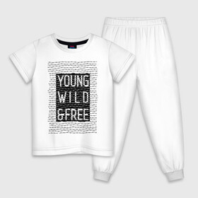 Детская пижама хлопок с принтом YOUNG WILD &FREE в городе Новоалтайск, 100% хлопок |  брюки и футболка прямого кроя, без карманов, на брюках мягкая резинка на поясе и по низу штанин
 | free | text | wild | word | young | арт | дерзость | дикость | колючка | молодость | надписи | проволока | свобода