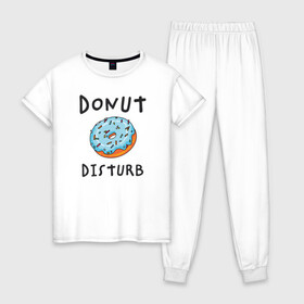 Женская пижама хлопок с принтом Не беспокоить Donut disturb в городе Новоалтайск, 100% хлопок | брюки и футболка прямого кроя, без карманов, на брюках мягкая резинка на поясе и по низу штанин | dont disturb | donut | donut disturb | english | донат | еда | игра слов | иностранный текст | каламбур | не беспокоить | по английски | пончик | пончик с глазурью | прикольные надписи | рисунок | сладкое | фатс фуд