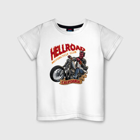 Детская футболка хлопок с принтом Hellroad в городе Новоалтайск, 100% хлопок | круглый вырез горловины, полуприлегающий силуэт, длина до линии бедер | road | ад | байкер | дьявол | калифорния | клуб | мотоцикл | черт