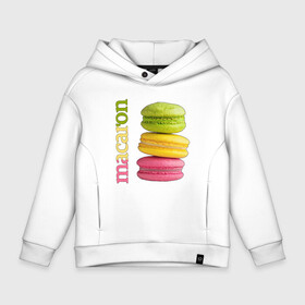 Детское худи Oversize хлопок с принтом Macaron в городе Новоалтайск, френч-терри — 70% хлопок, 30% полиэстер. Мягкий теплый начес внутри —100% хлопок | боковые карманы, эластичные манжеты и нижняя кромка, капюшон на магнитной кнопке | вкус | лакомство | пирожное | сладость | цвет