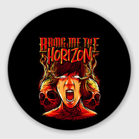 Коврик для мышки круглый с принтом Bring Me the Horizon в городе Новоалтайск, резина и полиэстер | круглая форма, изображение наносится на всю лицевую часть | Тематика изображения на принте: bmth | bring me the horizon | horizon | группы | музыка | рок