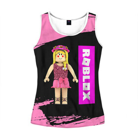 Женская майка 3D с принтом BARBIE | ROBLOX | РОБЛОКС (Z) в городе Новоалтайск, 100% полиэстер | круглая горловина, прямой силуэт, длина до линии бедра | barbie | barby | game | gamer | roblox | simulator | игра | конструктор | роблок | роблокс | симулятор | строительство | фигура