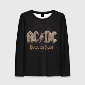 Женский лонгслив 3D с принтом AC/DC Rock or Bust в городе Новоалтайск, 100% полиэстер | длинные рукава, круглый вырез горловины, полуприлегающий силуэт | ac dc | acdc | acdc ас дс | angus young | back in black | highway to hell | mckinno | австралийская | ангус янг | ас дс | асдс | блюз | в форме | гитара | группа | крис слэйд | метал | молния | музыка | певец | рок | рок н ролл | стиви янг